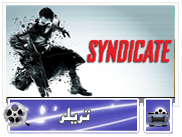 ویدئوی بازی : تریلر رسمی بازی Syndicate - گیمفا