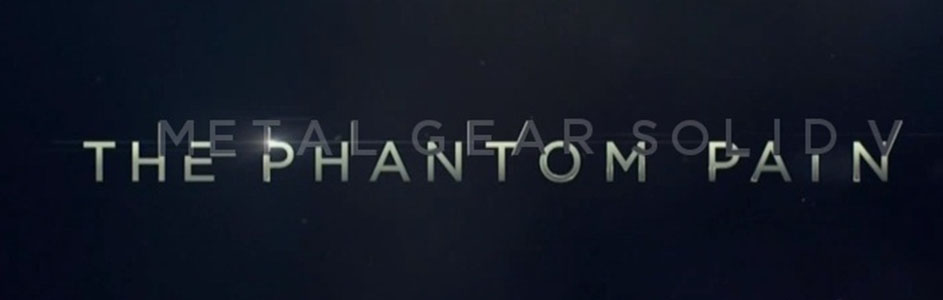 مقاله : آیا Phantom Pain همان Metal Gear Solid 5 است ؟ - گیمفا