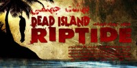 عنوان Dead Island : Riptide معرفی شد+اولین تصاویر بازی - گیمفا