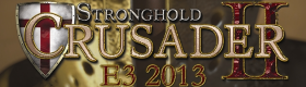 عنوان Stronghold Crusader 2  هفته ی بعد در طی مراسم E3 معرفی خواهد شد - گیمفا