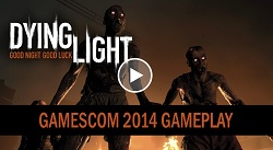 Gamescom 2014: تریلری از گیم پلی بازی Dying Light منتشر شد | شکارچی در صبح، شکار در شب - گیمفا