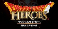 تریلر جدید بازی Dragon Quest Heroes منتشر شد | گیمفا