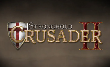 تریلر جدیدی از بازی Stronghold Crusader 2 منتشر شد - گیمفا