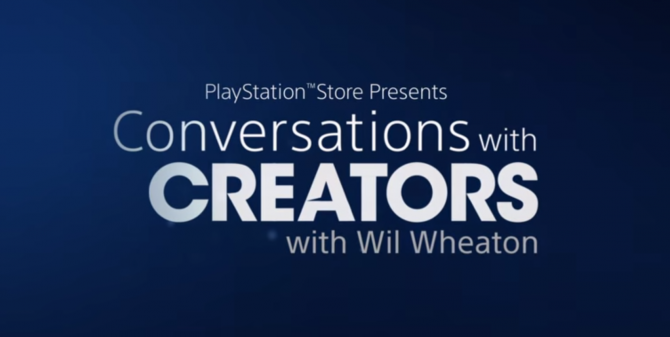 Sony و Wil Wheaton در پی برگذاری جلسات گفت و گو با سازندگان هستند | گیمفا