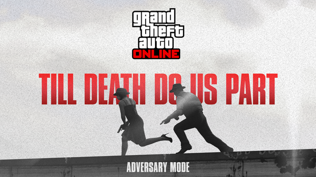 حالت رقابتی جدیدی برای GTA Online معرفی شد: تا زمانی که مرگ ما را از هم جدا کند - گیمفا