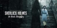 Sherlock Holmes: The Devil’s Daughter - گیمفا: اخبار، نقد و بررسی بازی، سینما، فیلم و سریال