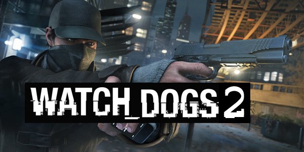 پیدا شدن نشانه‌هایی از Watch Dogs 2 پیش از E3 - گیمفا