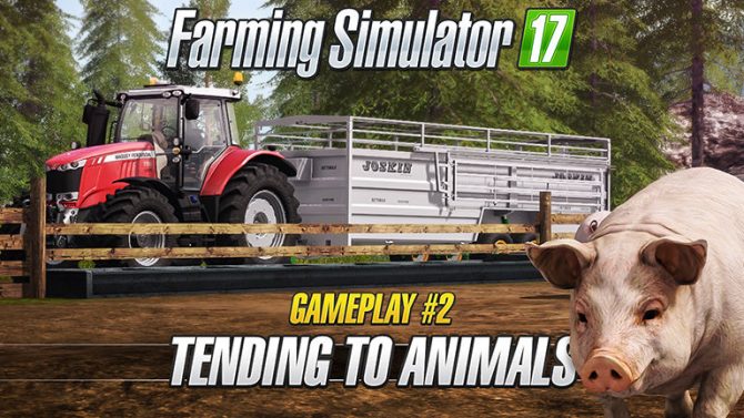 تماشا کنید: تریلر جدید Farming Simulator 17 به‌ حیوانات موجود در بازی پرداخته است - گیمفا