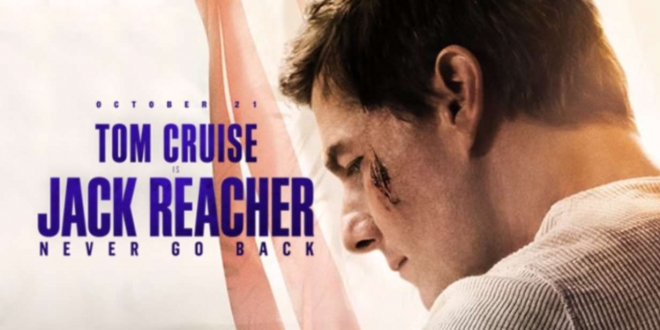 [سینماگیمفا]: این تام‌کروزِ ناموفق | نقد و بررسی فیلم Jack Reacher: Never Go Back - گیمفا