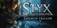 تماشا کنید: تریلر زمان عرضه بازی Styx: Shards of Darkness منتشر شد