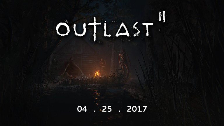 تاریخ عرضه‌ی Outlast 2 اعلام شد - گیمفا
