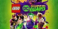 تریلر زمان انتشار بازی LEGO DC Super-Villains منتشر شد - گیمفا