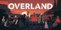 تاریخ انتشار بازی Overland مشخص شد + تریلر - گیمفا