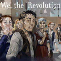 We. The Revolution - گیمفا: اخبار، نقد و بررسی بازی، سینما، فیلم و سریال