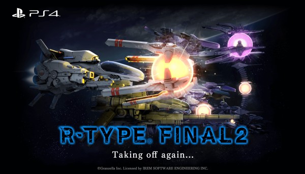 بازی R-Type Final 2 برروی پلی‌استیشن ۴ منتشر خواهد شد - گیمفا