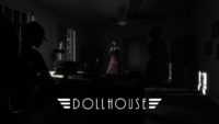 مصاحبه با سازندگان بازی ترسناک Dollhouse | صحبت در رابطه با داستان، مکانیک‌های بازی و بیشتر - گیمفا
