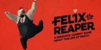 Felix the Reaper - گیمفا: اخبار، نقد و بررسی بازی، سینما، فیلم و سریال