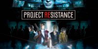 TGS 2019 | چندین تریلر از گیم‌پلی بازی Project Resistance منتشر شد - گیمفا