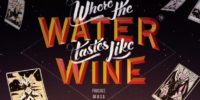 تاریخ انتشار عنوان Where the Water Tastes Like Wine مشخص شد - گیمفا