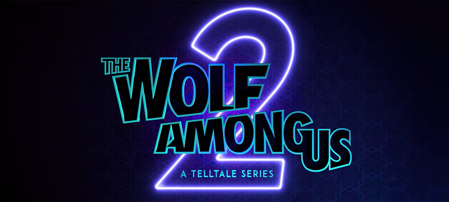 The Wolf Among Us 2 - گیمفا: اخبار، نقد و بررسی بازی، سینما، فیلم و سریال