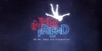 فهرست اچیومنت‌های بازی The Inner Friend منتشر شد - گیمفا