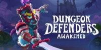 نسخه‌ی دسترسی زودهنگام بازی Dungeon Defenders: Awakened به زودی عرضه می‌شود - گیمفا