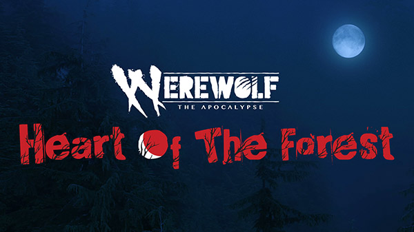 Future Games Show | بازی Werewolf: The Apocalypse – Heart of the Forest معرفی شد - گیمفا