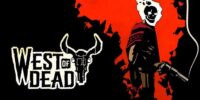 هفت‌تیرکِش | نقد و بررسی بازی West of Dead - گیمفا