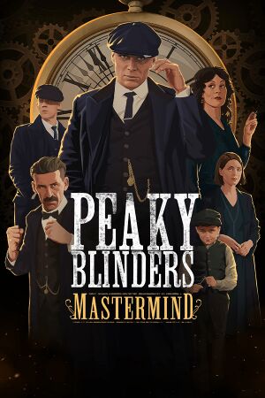Peaky Blinders: Mastermind - گیمفا: اخبار، نقد و بررسی بازی، سینما، فیلم و سریال