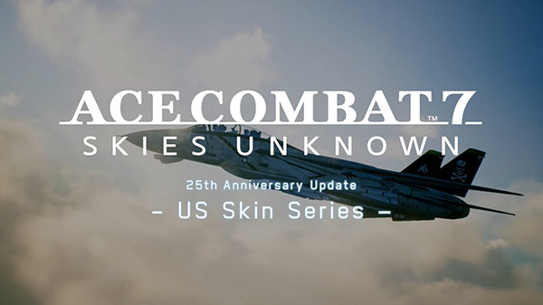 Ace Combat 7: Skies Unknown | جزئیات و تاریخ انتشار به‌روزرسان ۲۵‌امین سالگرد مجموعه اعلام شد - گیمفا