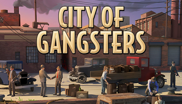 Gamescom 2020 | بازی City of Gangsters معرفی شد - گیمفا