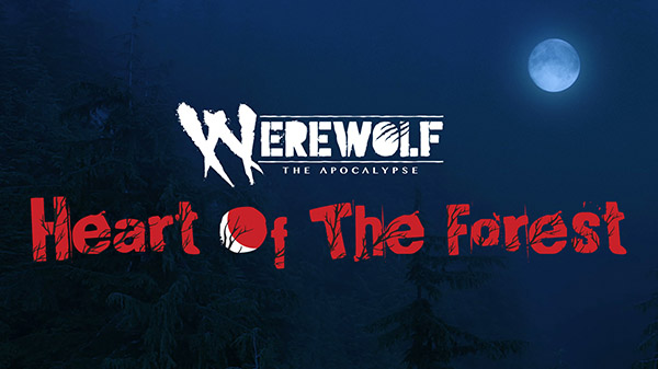 تاریخ انتشار بازی Werewolf: The Apocalypse – Heart of the Forest برای نینتندو سوییچ مشخص شد - گیمفا