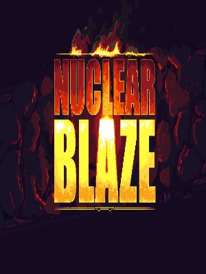 Nuclear Blaze - گیمفا: اخبار، نقد و بررسی بازی، سینما، فیلم و سریال