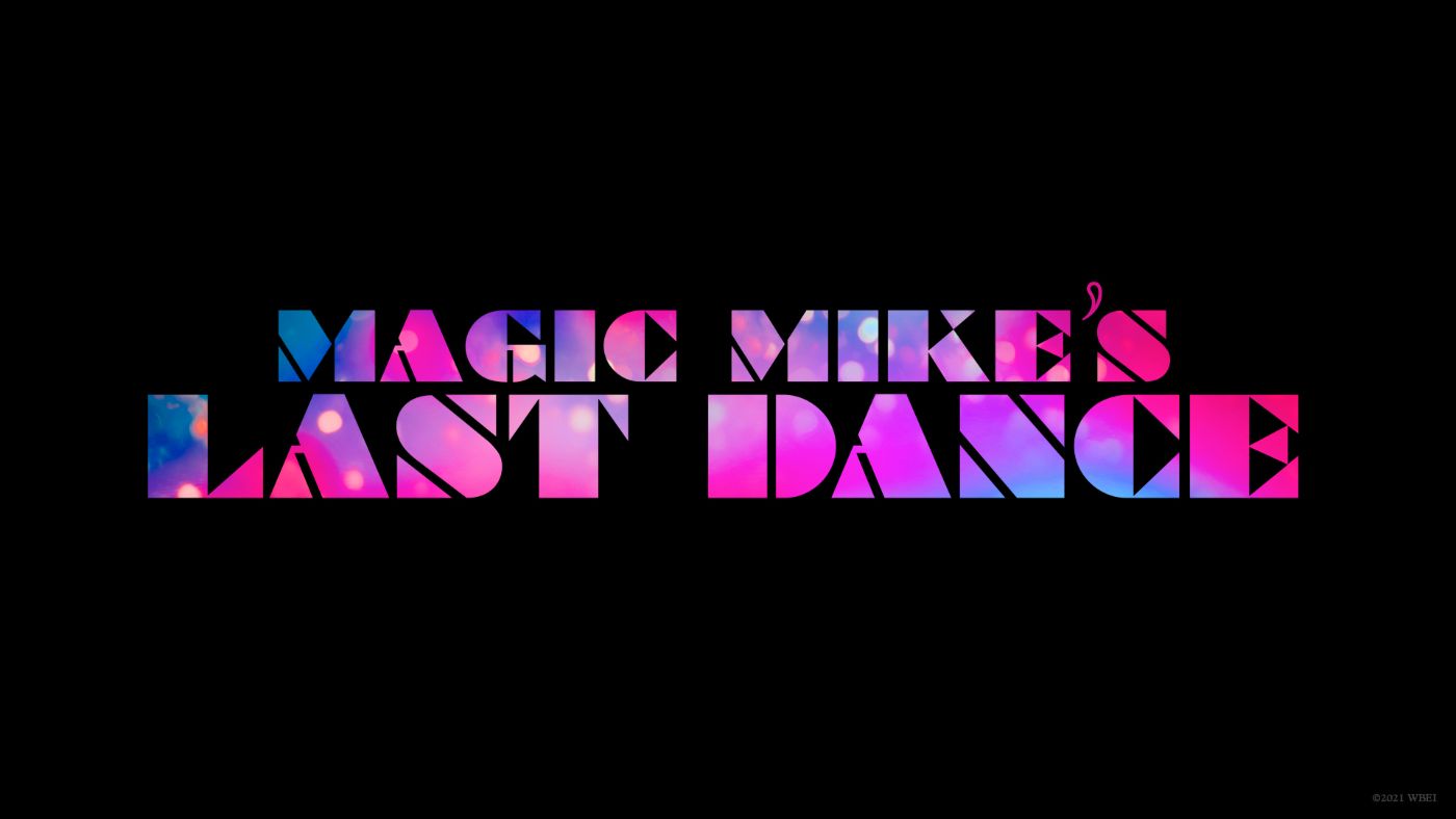 آخرین رقص مجیک مایک (Magic Mike’s Last Dance)