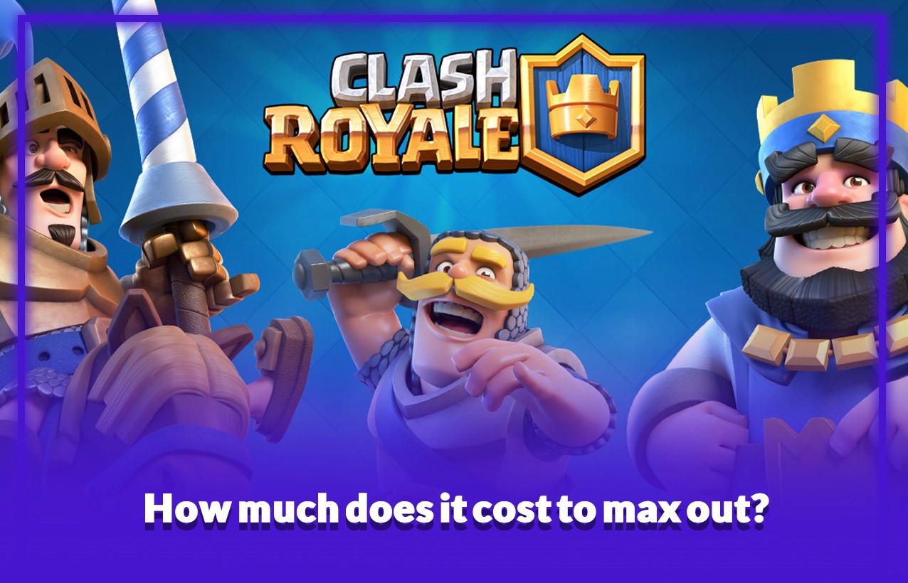 How much does it cost to max out king tower 14 in clash royale? - گیمفا