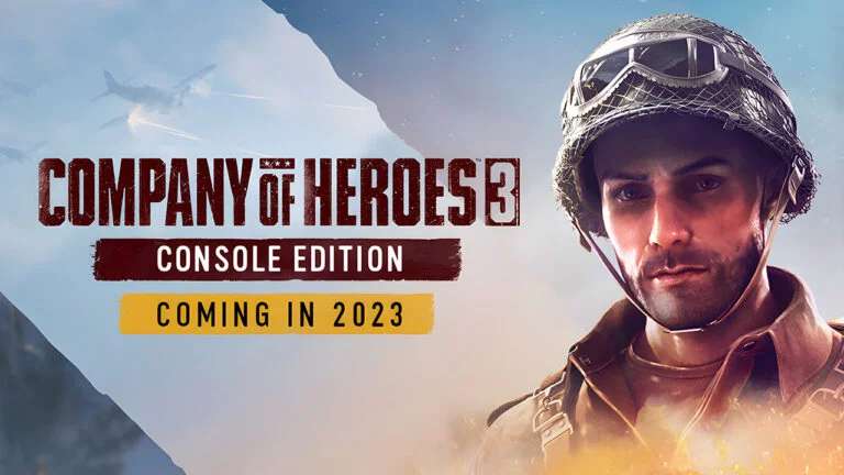 بازی Company of Heroes 3 در 2023 روی کنسول‌ها منتشر خواهد شد