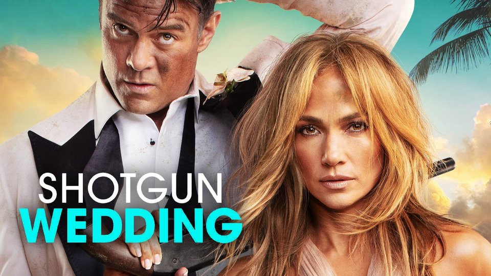 فیلم عروسی شات‌گان shotgun wedding