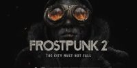 تیزر جدید بازی Frostpunk 2 افزایش وسعت شهر را نمایش می‌ده