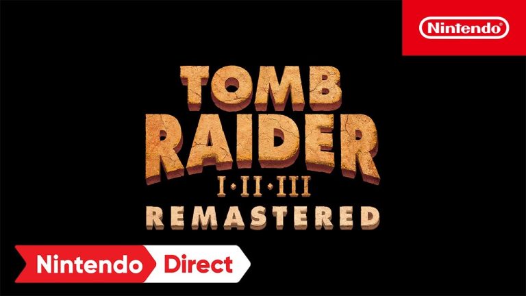 از Tomb Raider 1-3 Remastered برای نینتندو سوییچ رونمایی شد