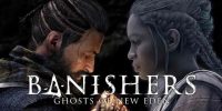 Banishers: Ghosts of New Eden - گیمفا: اخبار، نقد و بررسی بازی، سینما، فیلم و سریال