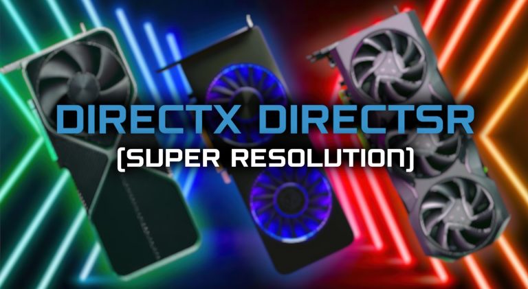 مایکروسافت فناوری ارتقای رزولوشن DirectX DirectSR را در GDC 2024 معرفی می‌کند