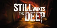 Still Wakes the Deep - گیمفا: اخبار، نقد و بررسی بازی، سینما، فیلم و سریال