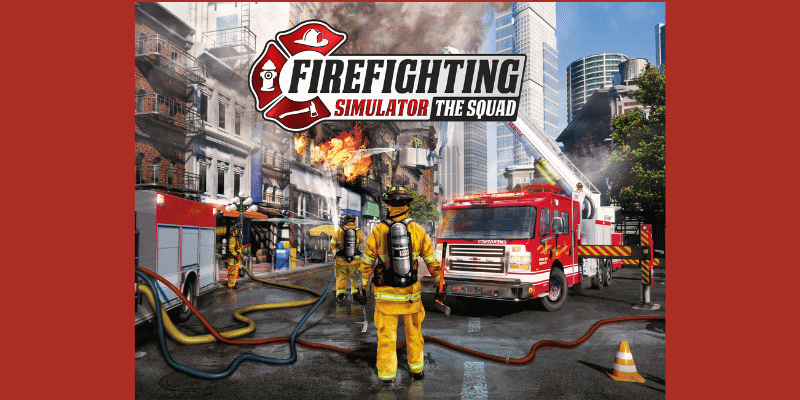 firefighting simulator the squad