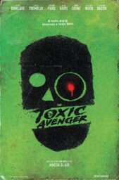 تاریخ اکران بازسازی فیلم The Toxic Avenger مشخص شد - گیمفا