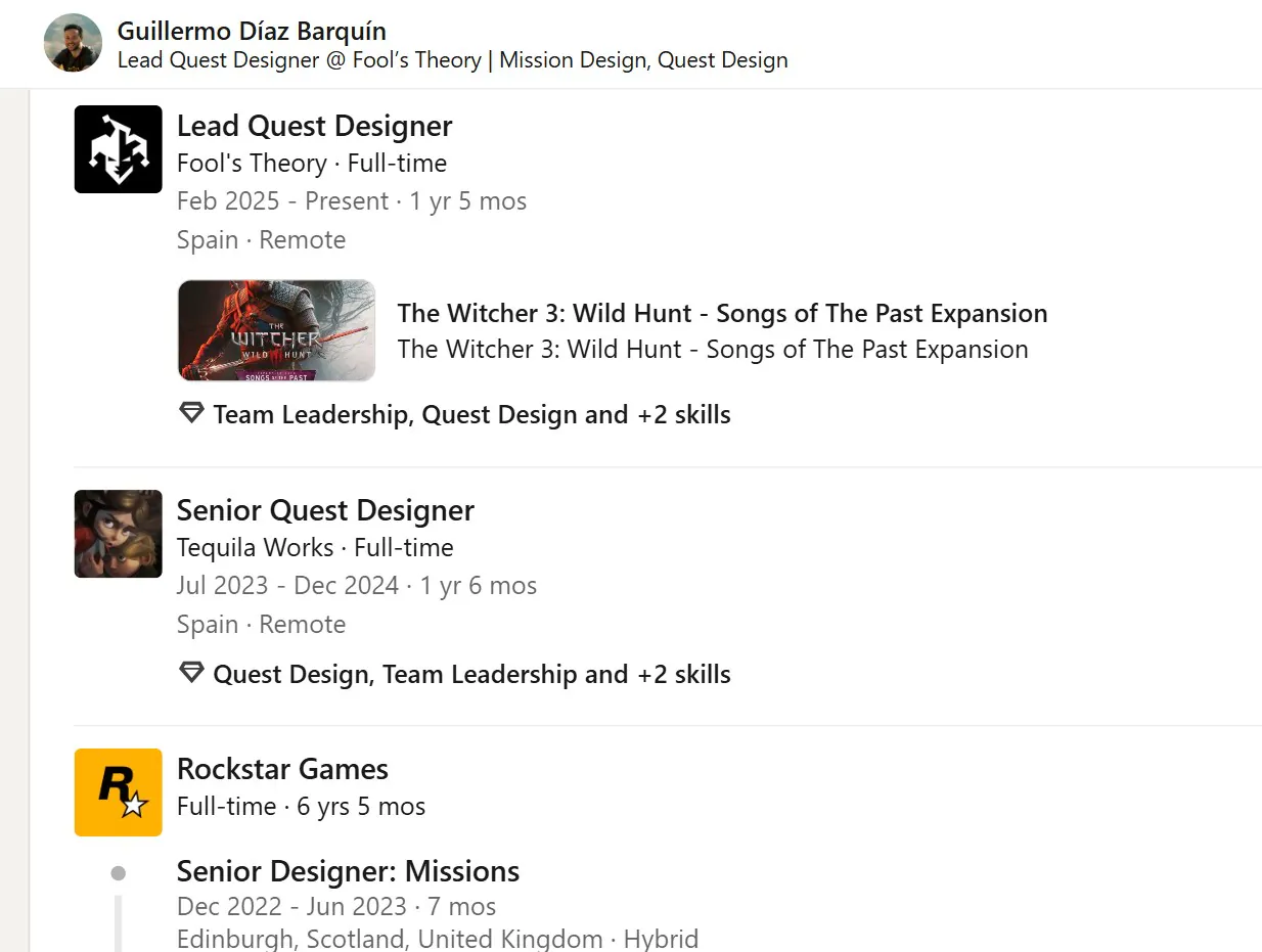 Witcher 3jpg Linkedin Profile Guillermo Díaz Barquín with Current Role Lead Quest Designer at Fool's Theory Shows Job Titles and Company Logos
